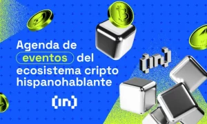 Agenda de eventos del ecosistema cripto hispanohablante: 26 de enero